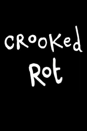 Crooked Rot Poster