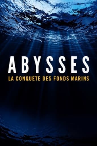 Abysses, la conquête des fonds marins Poster