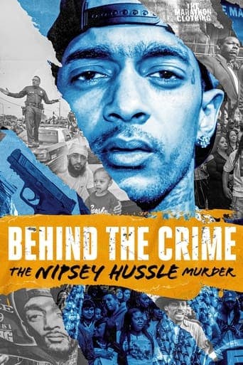 Behind the Crime: The Nipsey Hussle Murder Poster