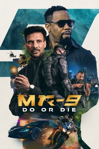 MR-9: Do or Die Poster