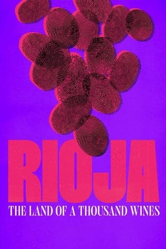 Rioja: The Land of a Thousand Wines Poster