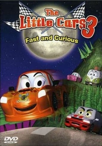 The Little Cars 3: Fast and Curious Poster