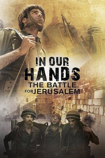 In Our Hands: The Battle for Jerusalem Poster