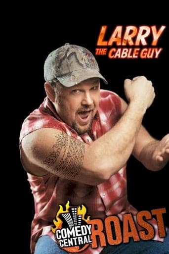 Comedy Central Roast of Larry the Cable Guy Poster