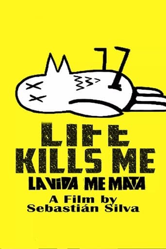 Life Kills Me Poster