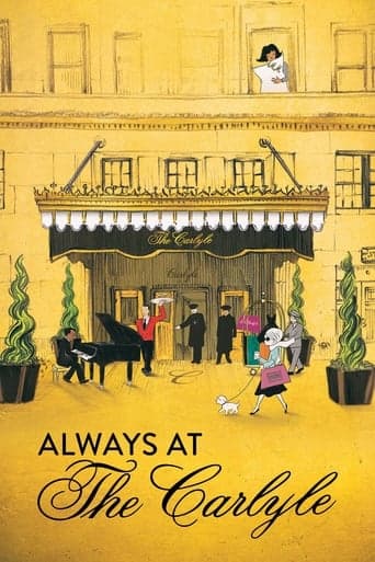 Always at The Carlyle Poster