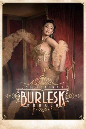 Celestina: Burlesk Dancer Poster