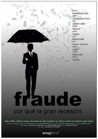 Fraude. Por qué la gran recesión Poster