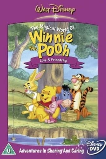 The Magical World of Winnie the Pooh: Love and Friendship Poster