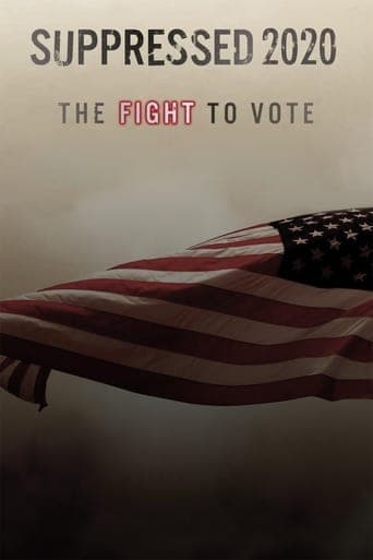 Suppressed 2020: The Fight to Vote Poster