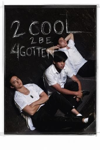 2 Cool 2 Be 4gotten Poster