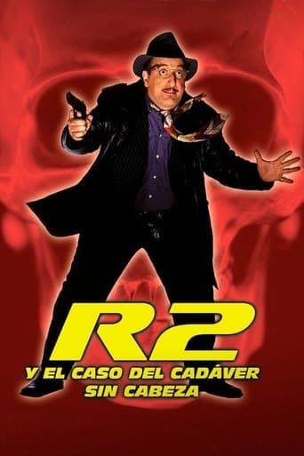 R2 y el caso del cadáver sin cabeza Poster