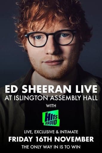 Ed Sheeran: Live at Islington Assembly Hall Poster