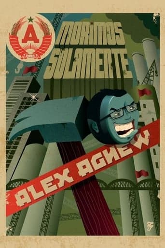 Alex Agnew: Morimos Solamente Poster