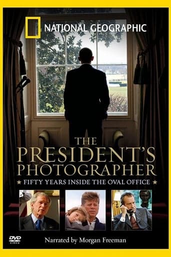 The President's Photographer: Fifty Years Inside the Oval Office Poster