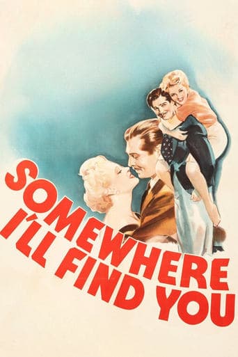 Somewhere I'll Find You Poster