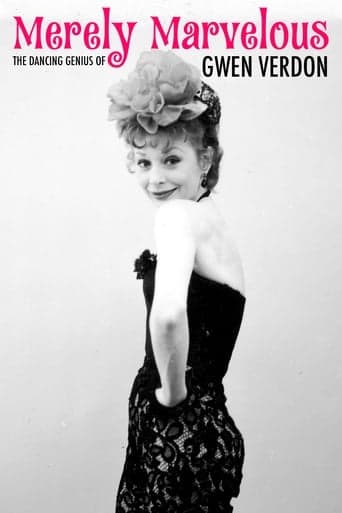 Merely Marvelous: The Dancing Genius of Gwen Verdon Poster