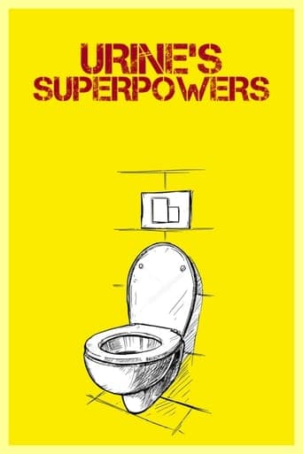 Urine's Superpowers Poster